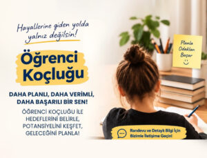 ÖĞRENCİLERE ÜCRETSİZ KOÇLUK DESTEĞİ